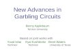  New Advances in  Garbling Circuits