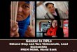 Gender in DPLs Ndiamé Diop  and Tara  Vishwanath , Lead Economists PREM MENA, World Bank