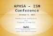 APHSA – ISM Conference October 8, 2013