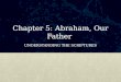 Chapter 5: Abraham, Our Father