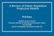 A Review of Ethnic  Population  Projection Models