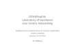 UCN@Sophia Laboratory  of Excellence User  Centric  Networking