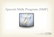 Special  Milk  Program (SMP)