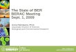 The State of BER BERAC Meeting Sept. 1, 2009