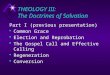 THEOLOGY III: The Doctrines of Salvation