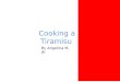 Cooking a Tiramisu