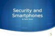 Security and Smartphones