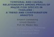 temporal and causal relationships among prices of major fish species in Thailand :  A trend and  cointegration  analysis
