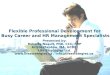 Flexible Professional Development for  Busy Career and HR Management Specialists