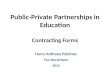 Public-Private Partnerships in Education Contracting Forms