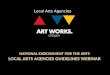 National Endowment for the Arts Local Arts agencies  Guidelines Webinar