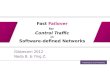 Fast  Failover for Control Traffic in Software-defined  Networks