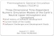 Thermospheric  General Circulation Models ( TGCM’s )
