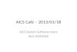 AICS Café – 2013/01/18