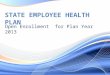 State Employee Health plan