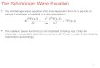 The Schrödinger Wave Equation