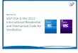 S&P USA & the 2012 International Residential and Mechanical Code for Ventilation