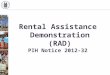 Rental Assistance Demonstration (RAD) PIH Notice 2012-32