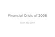 Financial Crisis of 2008