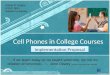 Cell Phones in College Courses