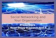 Social Networking and Your Organization