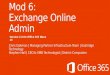 Mod  6:  Exchange Online Admin