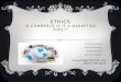 Ethics “E-Commerce Is It a Marketing Tool?”