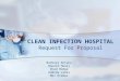 CLEAN INFECTION HOSPITAL