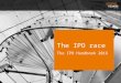 The IPO race The IPO  Handbook 2014