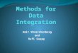 Methods for Data Integration