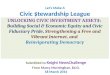 Let’s Make A Civic $ tewardship  League