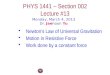PHYS  1441  – Section  002 Lecture  #13