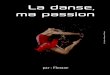 La danse, ma passion