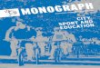 Monograph City, Sport and Education