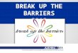 Break Up The Barriers - AIESEC Kocaeli