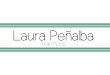 Laura Peñalba PORTFOLIO