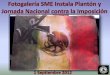 Fotogalería SME Instala Plantón y Jornada Nacional contra la Imposición 1 Septiembre 2012
