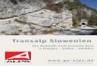 Transalp Slowenien - eine Alpenüberquerung von Radstadt / Tauern nach Kranjska Gora