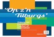 Op z'n Tilburgs: the Tilburg way