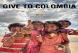 Give To Colombia - Annual Report 2011