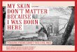 My Skin Don't Matter Because I Was Born Here: Persona Poems About the Civil War