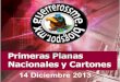 Primeras Planas Nacionales y Cartones 14 Diciembre 2013