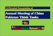 China Pakistan Think Tank meeting E-Report by Nihao Salam NSN