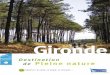 Desniation de Pleine nature en Gironde