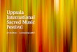 Uppsala International Sacred Music Festival 2009