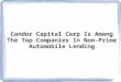 Condor Capital Corp Is Among The Top Companies In Non-Prime Automobile Lending