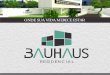 Bauhaus Residencial