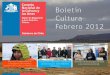 Boletín Cultura Febrero 2012