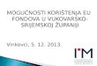 [PREZENTACIJA] Analiza upitnika Vukovarsko-srijemske županije