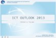 Indonesia ICT Outlook 2013